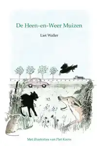 DE HEEN-EN-WEER MUIZEN