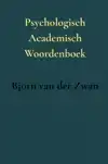 PSYCHOLOGISCH ACADEMISCH WOORDENBOEK