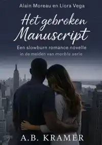 HET GEBROKEN MANUSCRIPT