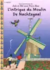 L'INTRIGUE DU MOULIN DE NACHTEGAAL