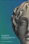 NASO'S PLEJADEN IV