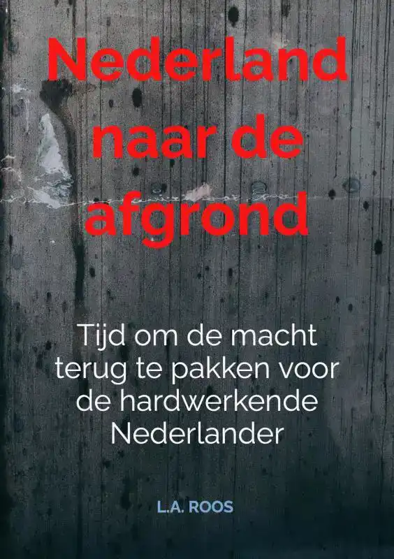 NEDERLAND NAAR DE AFGROND