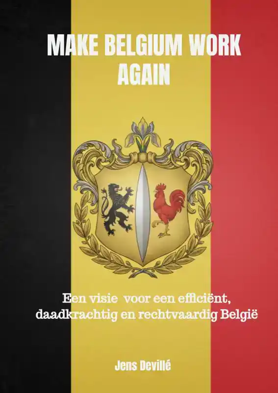 MAKE BELGIUM WORK AGAIN
