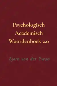 PSYCHOLOGISCHE ACADEMISCH WOORDENBOEK 2.0