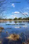 SAMEN GAAN WE VERDER