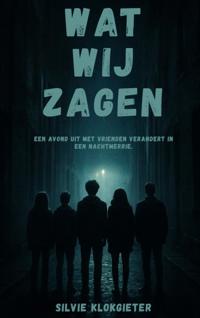 WAT WIJ ZAGEN