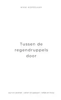 TUSSEN DE REGENDRUPPELS DOOR