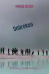 UNBROKEN