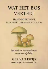 WAT HET BOS VERTELT