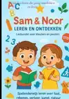 STAP VOOR STAP LEREN MET SAM EN NOOR