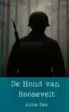 DE HOND VAN ROOSEVELT