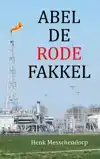 ABEL DE RODE FAKKEL