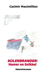 KOLENBRANDER: HAMER EN SNIKKEL