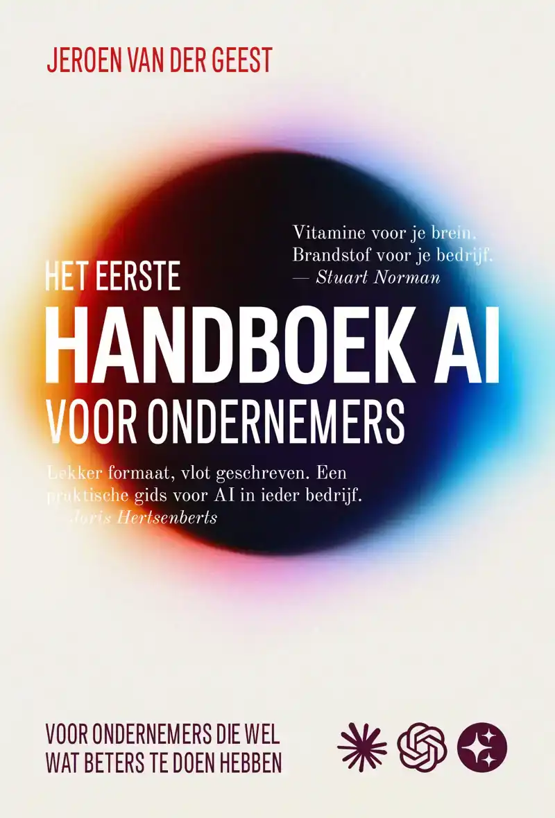 HET EERSTE HANDBOEK AI VOOR ONDERNEMERS