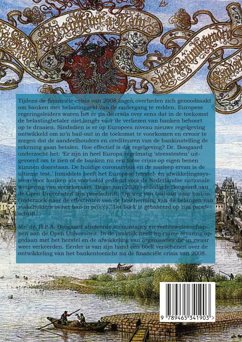 BANKEN EN VERZEKERAARS OP WEG VAN BAIL-OUT NAAR BAIL-IN