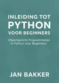INLEIDING TOT PYTHON VOOR BEGINNERS