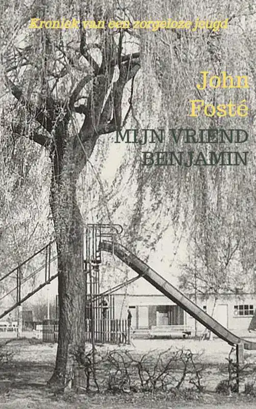 MIJN VRIEND BENJAMIN
