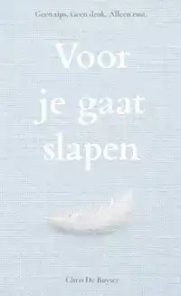 VOOR JE GAAT SLAPEN