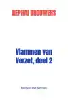 VLAMMEN VAN VERZET, DEEL 2