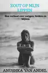 ZOUT OP MIJN LIPPEN