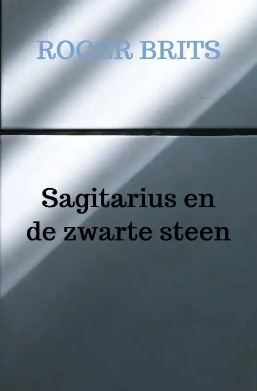 SAGITARIUS EN DE ZWARTE STEEN