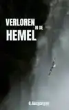 VERLOREN IN DE HEMEL