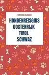 HONDENREISGIDS OOSTENRIJK TIROL SCHWAZ