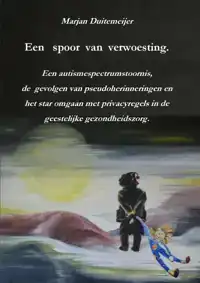 EEN SPOOR VAN VERWOESTING