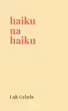 HAIKU NA HAIKU