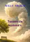 TUSSEN DE KOMMA'S