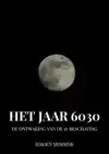 HET JAAR 6030