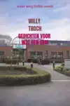 GEDICHTEN VOOR WZC DEN OLM