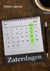 ZATERDAGEN