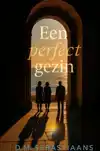 EEN PERFECT GEZIN