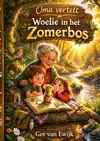 WOELIE IN HET ZOMERBOS