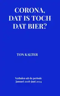 CORONA, DAT IS TOCH DAT BIER?