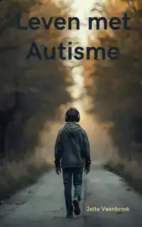 LEVEN MET AUTISME