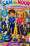SAM EN NOOR ALS SCHOONMAKERS
