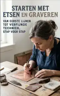 STARTEN MET ETSEN EN GRAVEREN