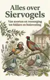 ALLES OVER SIERVOGELS