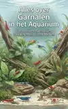 ALLES OVER GARNALEN IN HET AQUARIUM