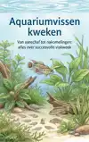 AQUARIUMVISSEN KWEKEN