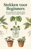 STEKKEN VOOR BEGINNERS