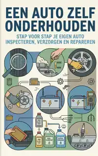 EEN AUTO ZELF ONDERHOUDEN