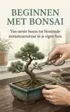 BEGINNEN MET BONSAI