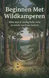 BEGINNEN MET WILDKAMPEREN