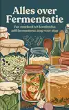 ALLES OVER FERMENTATIE