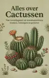 ALLES OVER CACTUSSEN