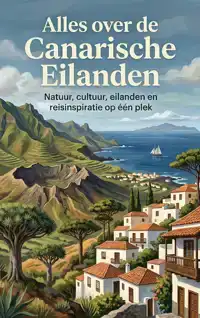 ALLES OVER DE CANARISCHE EILANDEN
