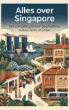 ALLES OVER SINGAPORE